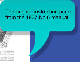The original instruction page  from the 1937 No.6 manual