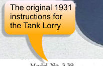 The original 1931 instructions for  the Tank Lorry
